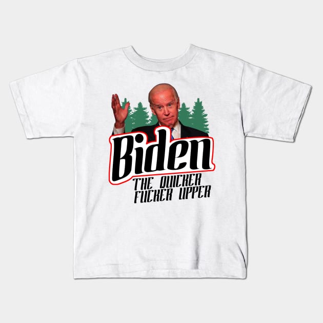 Biden The Quicker Kids T-Shirt by oyshopping